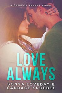 Love Always: A Game of Hearts Novel