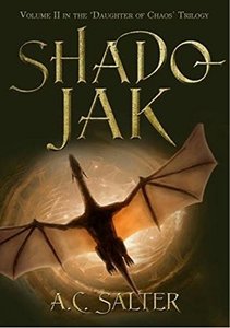 Shadojak: The Daughter of Chaos: Volume 2