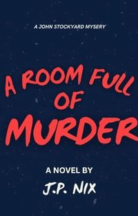 A Room Full of Murder