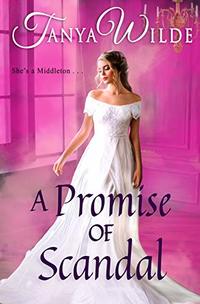 A Promise of Scandal (Middleton Book 3)