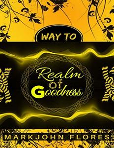 Way to Realm of Goodness