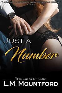 Just a Number : A Sinful Steamy Age-Gap Romance Box Set