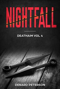 Nightfall: Deathaim book 4