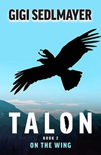 Talon, On the Wing - Published on Mar, 2014