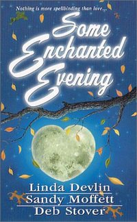 Some Enchanted Evening