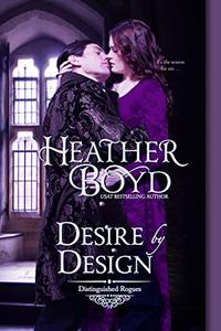 Desire by Design (Distinguished Rogues Book 14) - Published on Jul, 2020