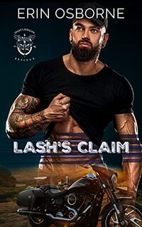 Lash's Claim (Knight's Rebellion MC: Braedon Book 1)