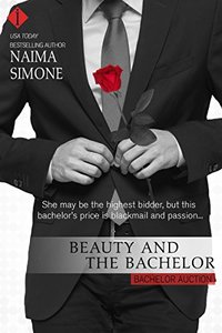 Beauty and the Bachelor (Bachelor Auction) - Published on Aug, 2015