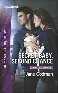 Secret Baby, Second Chance (Sons of Stillwater)