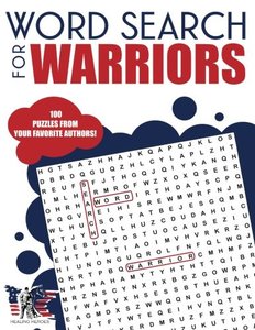Word Search For Warriors: Authors For A Cause (Volume 1)