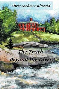 The Truth Beyond the River