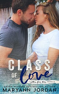 Class of Love (Letters From Home Series Book 1)