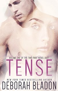 TENSE - Volume One (The TENSE Duet Book 1)