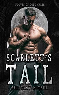 Scarlett's Tail: Wolf Shifter Romance (Wolves of Cold Creek)