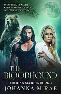 The Bloodhound (Therian Secrets Book 4) - Published on Oct, 2017