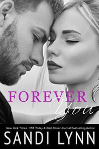 Forever You (Forever Trilogy Book 2)