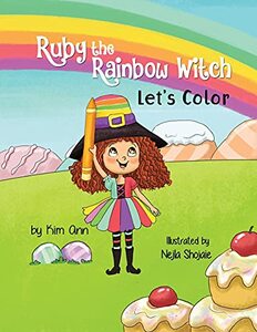 Ruby the Rainbow Witch Let's Color: Coloring Book