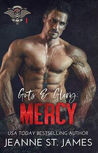 Guts & Glory: Mercy (In the Shadows Security Book 1) - Published on Jun, 2019