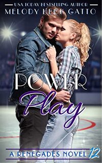Power Play (The Renegades Series Book 12)