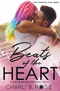 Beats of the Heart (Lyrical Odyssey Rock Star Series Book 1)