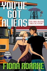 You've Got Aliens (Alienn, Arkansas Book 1) - Published on Feb, 2017