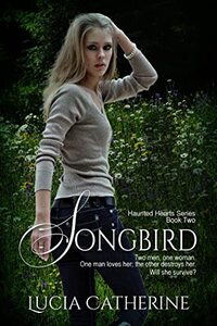 Songbird (Haunted Hearts Book 2) - Published on May, 2022