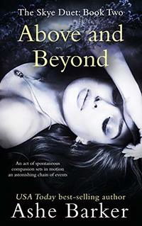 Above and Beyond (The Skye Duet Book 2)