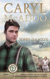 John David's Calling (The Revivalist Book 1)