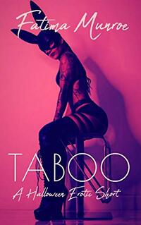 Taboo - A Halloween Erotic Short