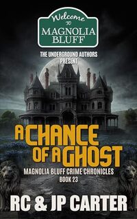 A CHANCE OF A GHOST - Published on Apr, 2024