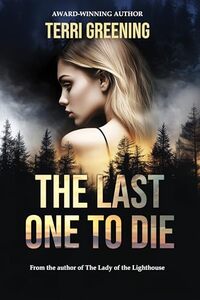 The Last One to Die