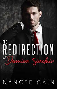 The Redirection of Damien Sinclair (Pine Bluff Book 4)