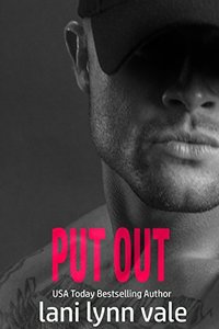 Put Out (Kilgore Fire Book 5)