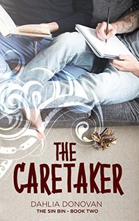 The Caretaker (The Sin Bin Book 2)