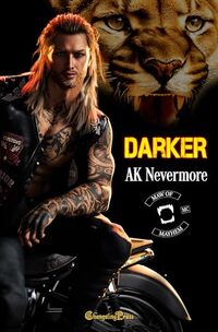 Darker (Maw of Mayhem MC 2): A Maw of Mayhem Shifter MC Romance