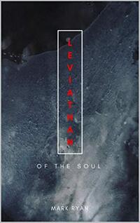 Leviathan: Of the soul