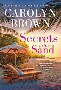 Secrets in the Sand: An Emotional Southern Second Chance Romance