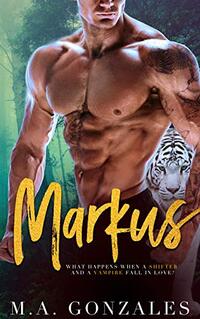 Markus (Nightshade Falls Book 1)