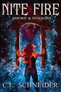 Nite Fire: Smoke & Mirrors (Volume 3)