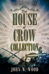 The House Of Crow Collection: The Complete Series