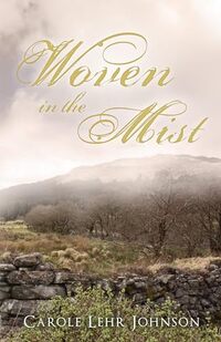 Woven in the Mist