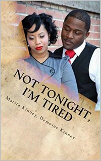 Christian Marriage: Not Tonight, I'm Tired