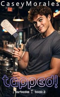 Tapped!: A fun, heartwarming mm contemporary romance