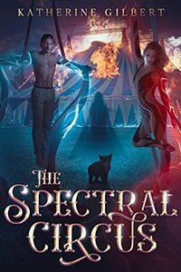 The Spectral Circus (More in Heaven and Earth)