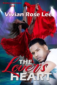 The Lover's Heart (Brotherhood Series Book 4)