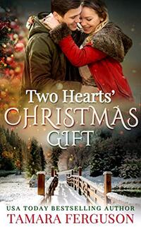 TWO HEARTS' CHRISTMAS GIFT (Two Hearts Wounded Warrior Romance Book 14)