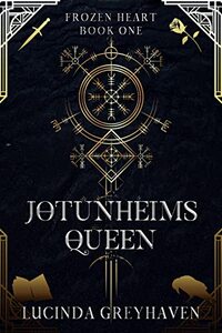 Jotunheims Queen (Frozen Heart Book 1)