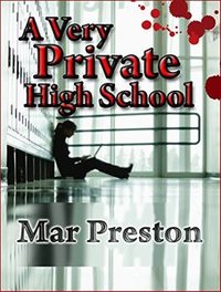 A Very Private High School (A Detective Dave Mason Mystery Book 4)