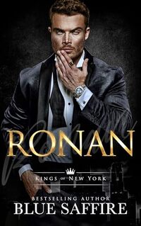Ronan : Kings of New York: Book 1