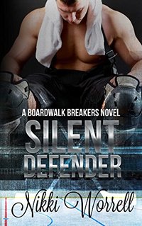 Silent Defender (Boardwalk Breakers Book 1)